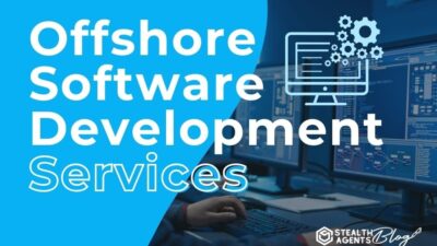 Custom Offshore Software Development Services Your Global Partner