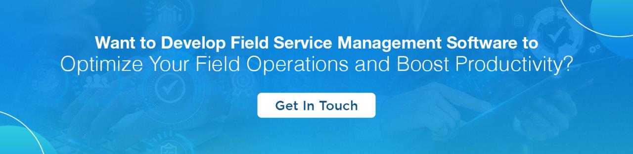 Healthcare field service software