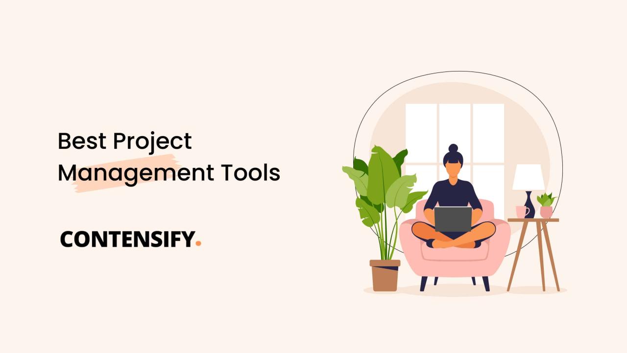 Which project management tool is best