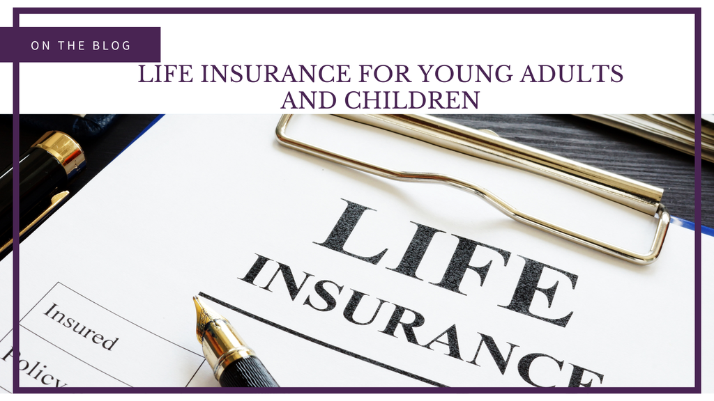 Life insurance companies for young adults