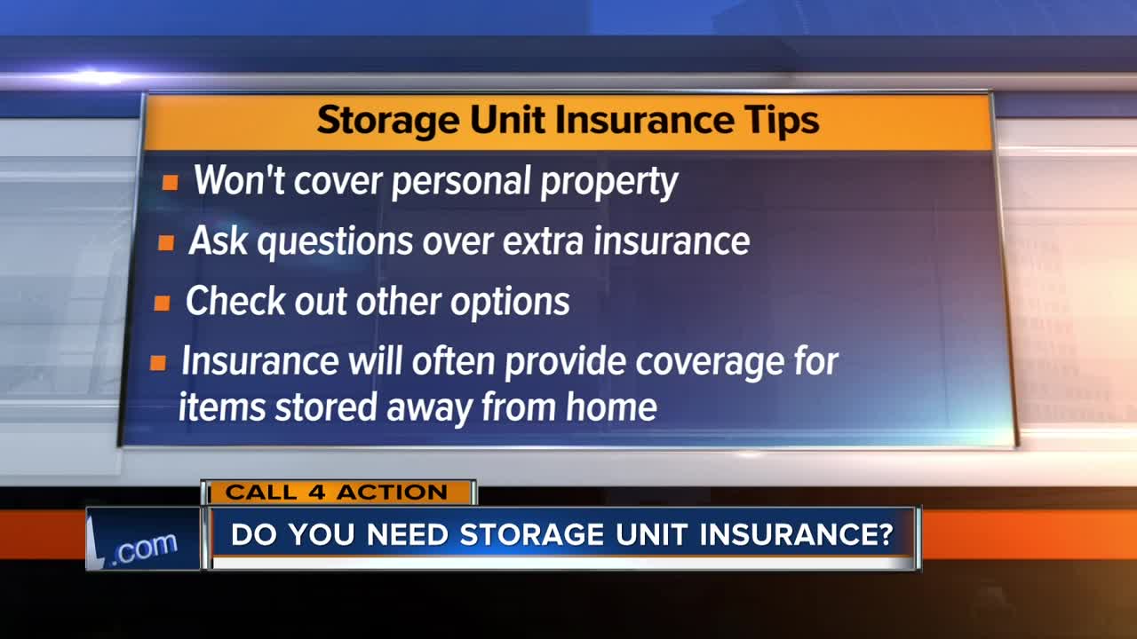 Do you have to have storage insurance