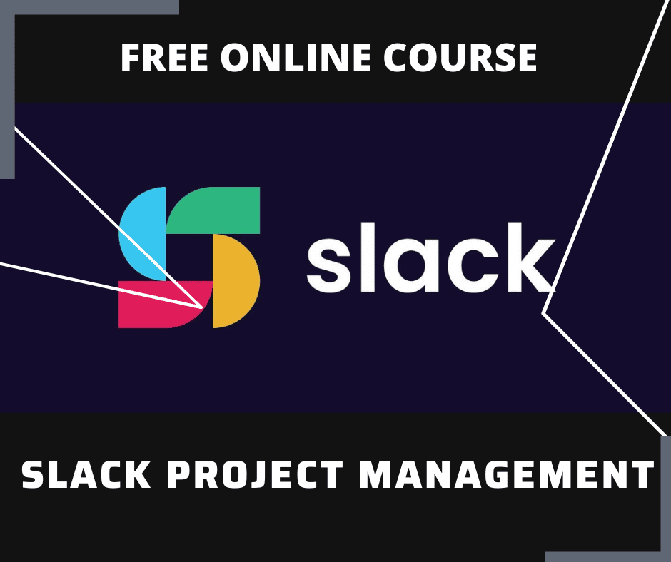 Project management tool for slack