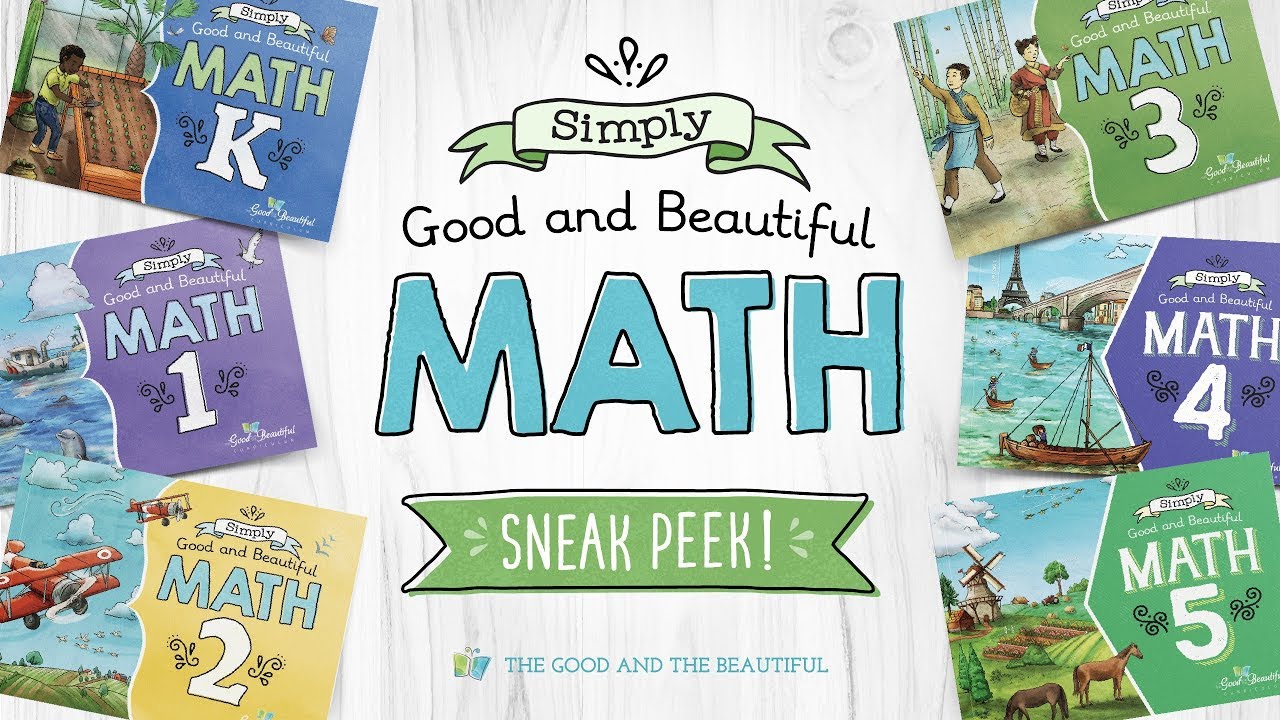 The good and the beautiful math videos 6